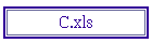 C.xls