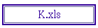 K.xls